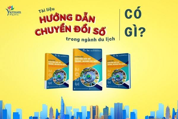 Phiên bản mới Tài liệu Hướng dẫn Chuyển đổi số trong ngành Du lịch.