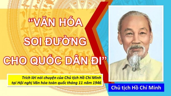 Bài 5: “Văn hoá soi đường cho quốc dân đi”!
