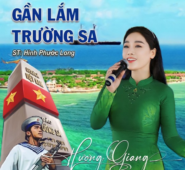 NSƯT Hương Giang thể hiện xúc động ca khúc "Gần lắm Trường Sa" - Bản tình ca của người lính đảo!